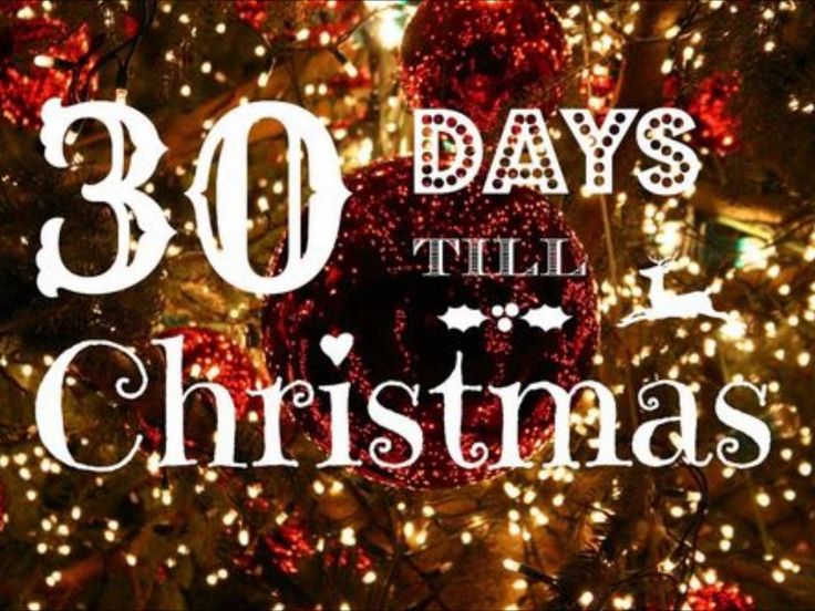 the words 30 days till christmas are displayed in front of a tree covered with lights