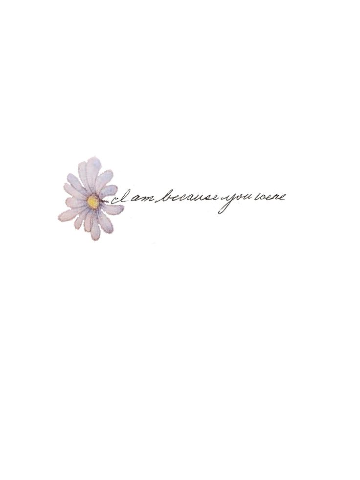 a flower with the words i am always you written in cursive writing on it