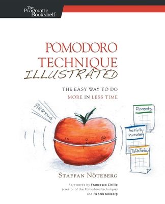 a book cover with an image of a tomato in the middle and words that read pomodoro technique illustrated