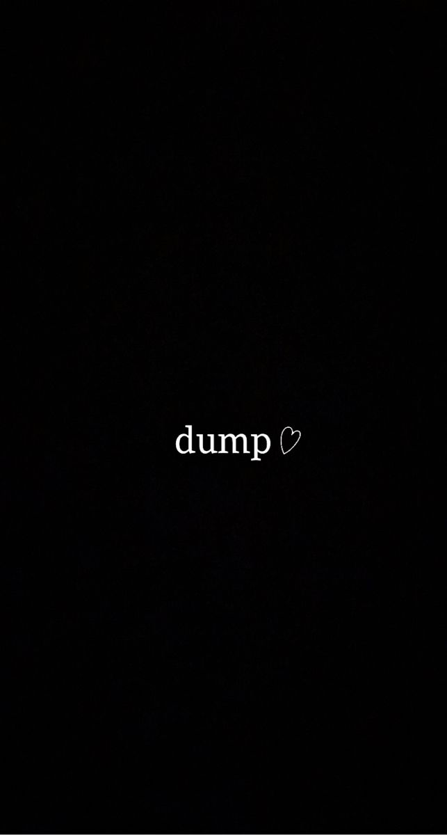 the word dump is written in white on a black background with a heart shaped outline