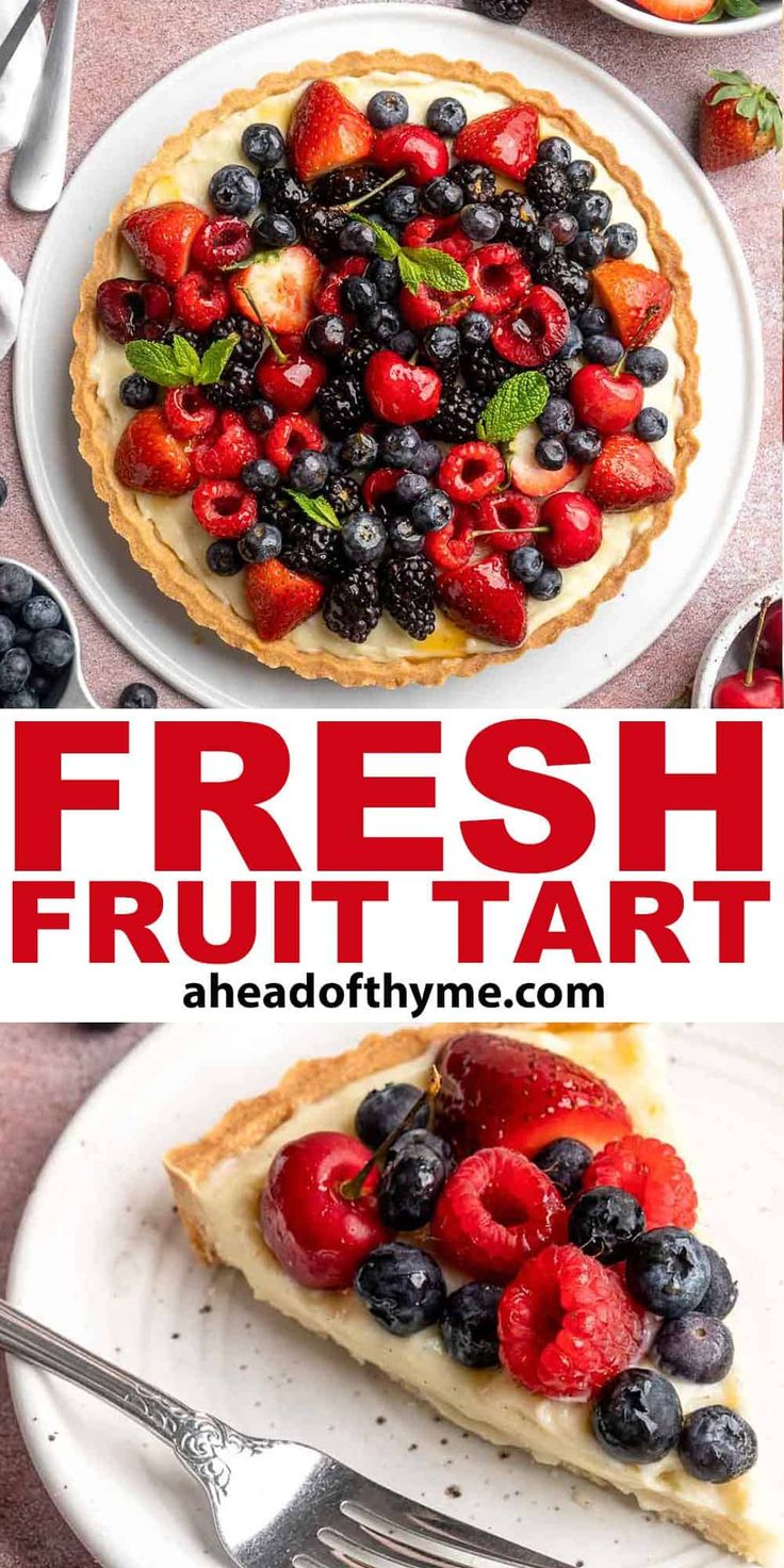 fresh fruit tart on a white plate with berries and blueberries in the background