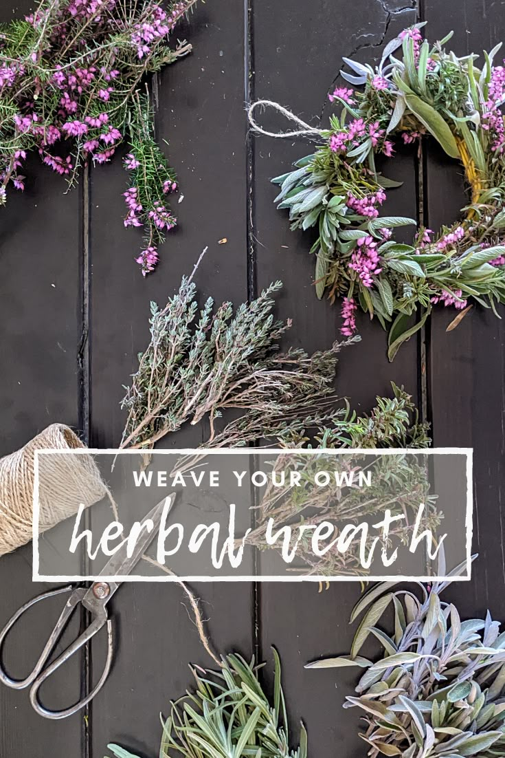 herbs and scissors on a table with the words we have your own herb twenty