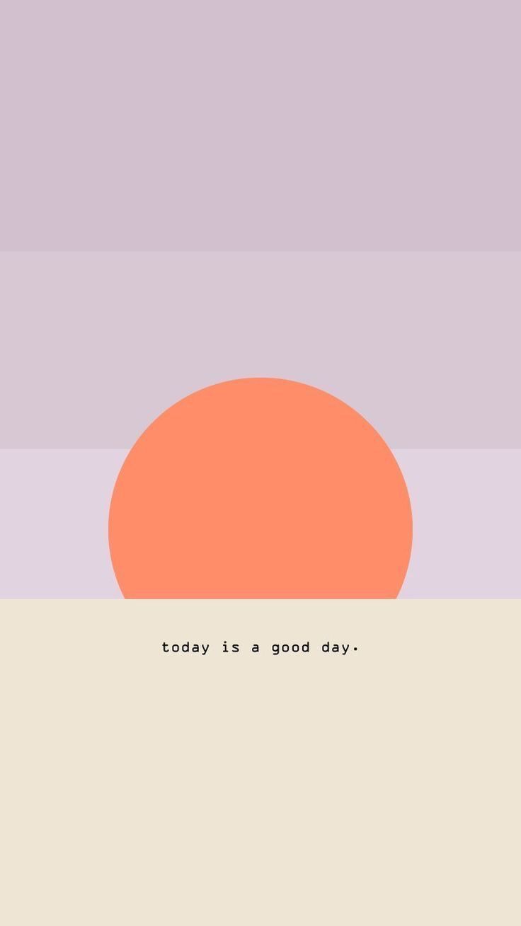 an orange circle with the words today is a good day on it's side