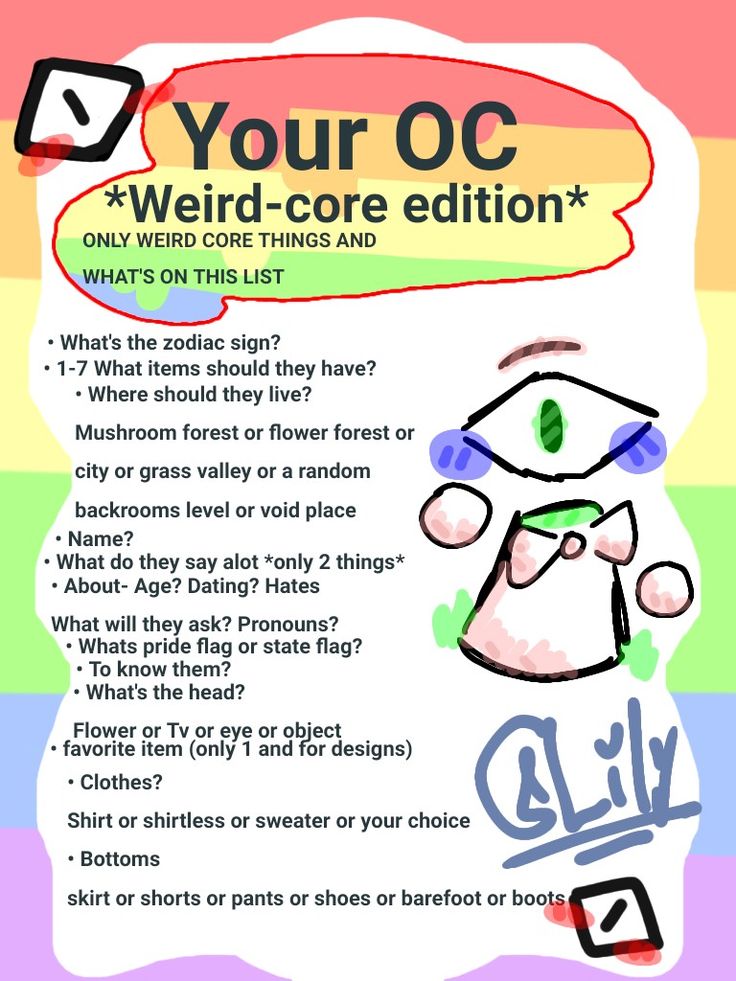 a poster with the words your oc weird core