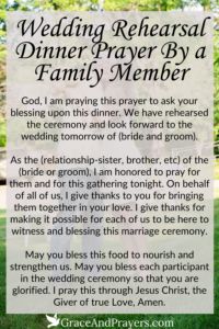 a sign that says, wedding rehearsal dinner prayer by a family member god i am praying this prayer to ask your blessing for the ceremony and look forward