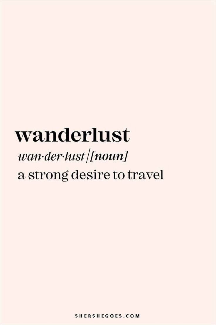 the words wanderlust are written in black and white on a light pink background