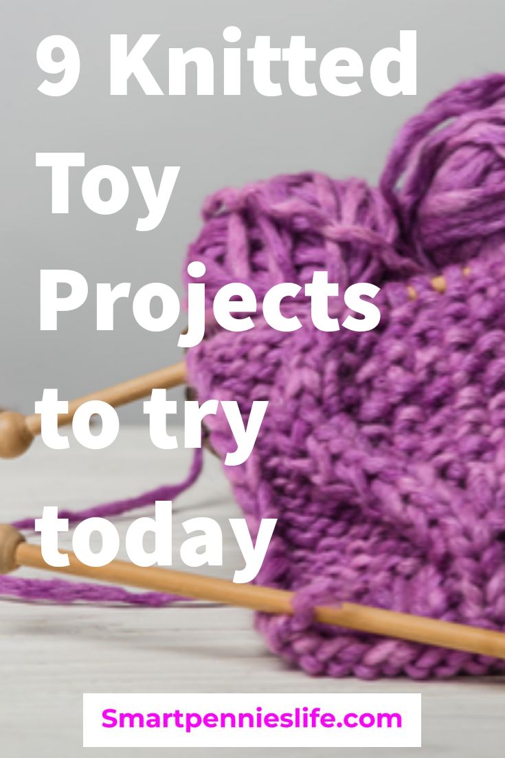 purple yarn and knitting needles with the words 9 knitted toy projects to try today