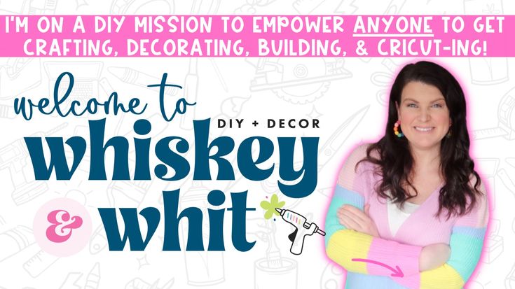 Whitney | Affordable DIYs, Cricut Projects, and Home Decor