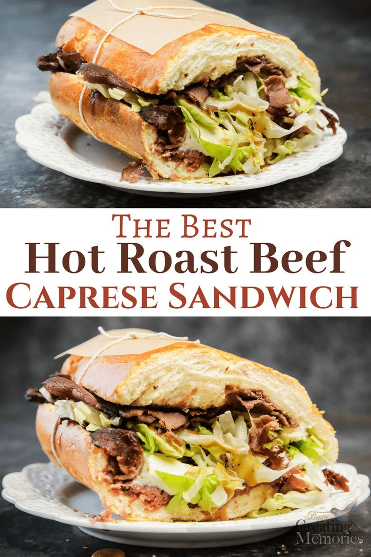 the best hot roast beef caprese sandwich