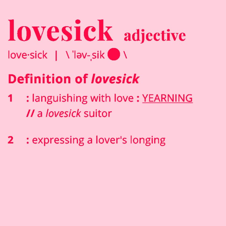 a pink poster with words describing love sick and the definition of love sick in english