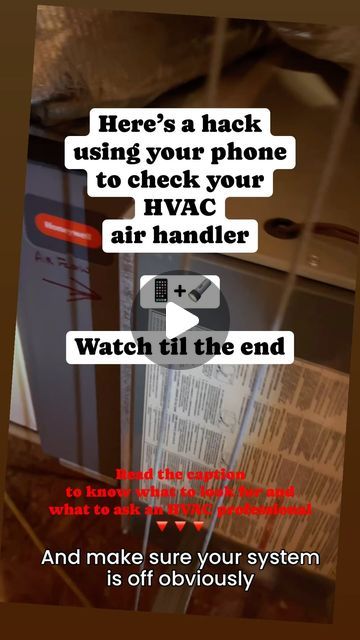 an advertisement with the text here's a hack using your phone to check your hvac air handler