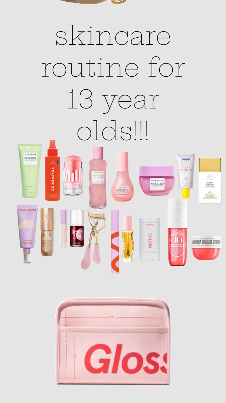 Skincare For 13 Year Girl, Skincare For 13 Yrs Old, 13 Year Girl, Kids Skin Care, Classy Makeup, Adoption Party, Basic Skin Care Routine, Perfect Skin Care Routine, Glowing Skincare