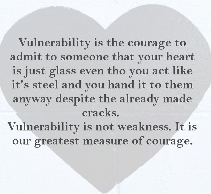 a heart with the words vulnerality is the courage to admit to someone that your