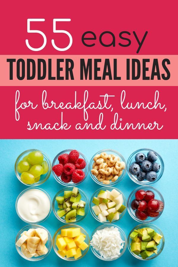 an image of toddler meal ideas for breakfast lunch snack and dinner