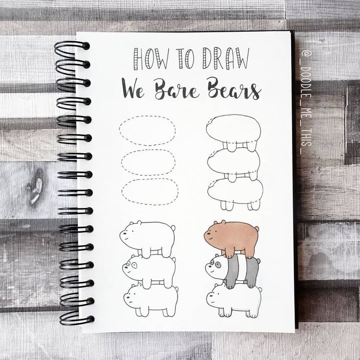 a notebook with some drawings on it and the words, how to draw we bare bears