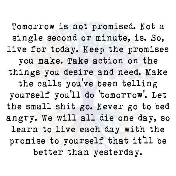 a poem written in black and white with the words tomorrow is not organised, not a single second or minute