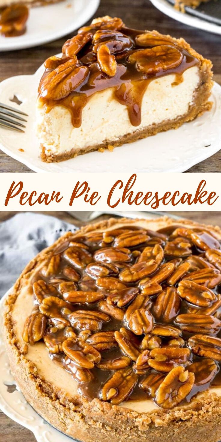 pecan pie cheesecake with caramel toppings on top and the same pie crust