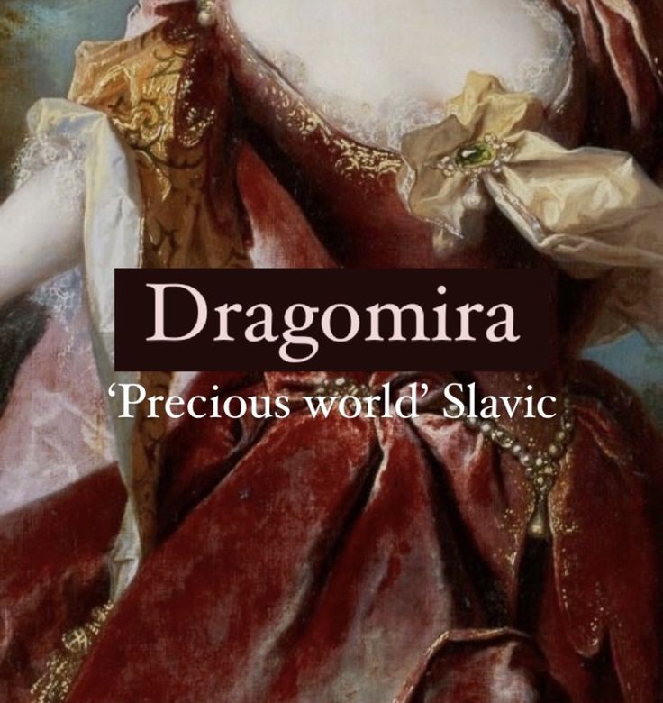 Girl name Dragomira. Fantasy World Names With Meaning, Names That Mean Peace, Slavic Boy Names, World Names Ideas, Fantasy World Names Ideas, Prettiest Names, Fantasy World Names, Fantasy Names Feminine, Slavic Names