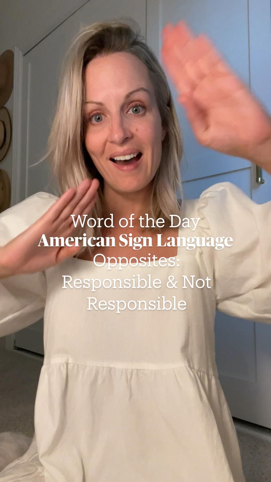 Ways to learn basic American Sign Language with me- opposites- responsible & not responsible