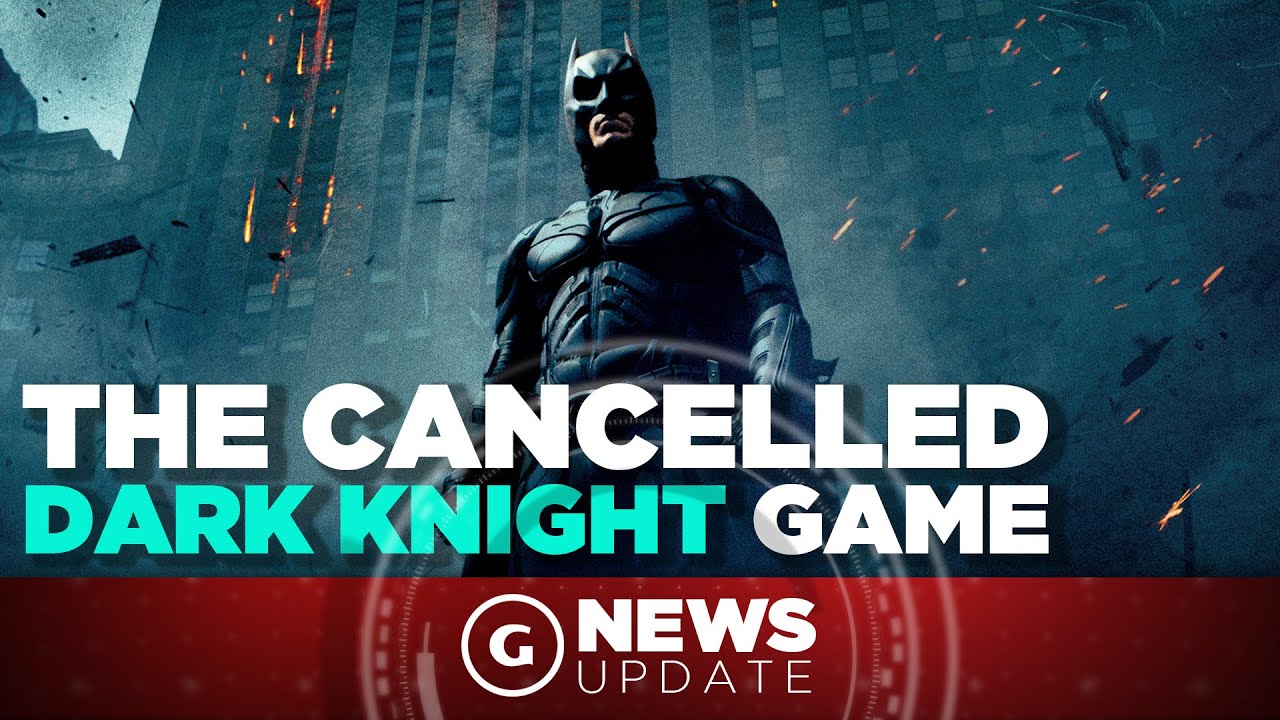 The Dark Knight Game That Never Saw The Light of Day - GS News Update -  YouTube