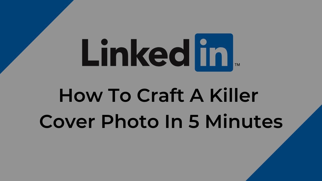 How To Craft An Amazing LinkedIn Cover Photo [15+ Ideas & Examples]