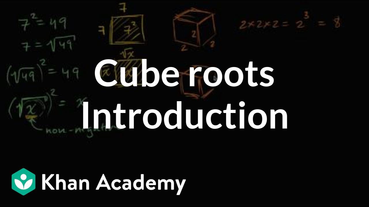 Intro to cube roots (video)  Radicals  Khan Academy Within Square And Cube Roots Worksheet