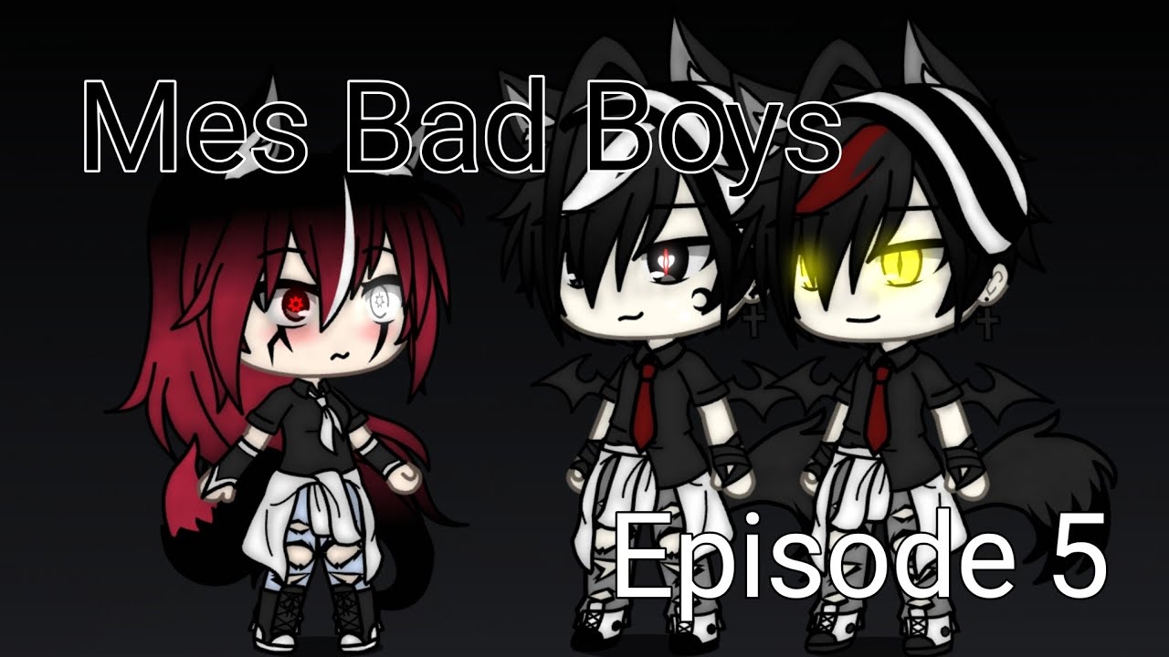 Gacha Life Bad Boy Characters