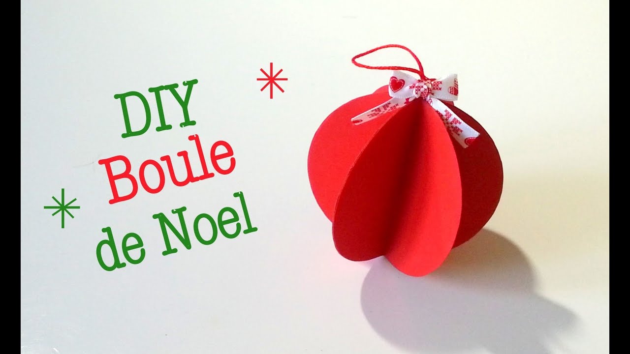 Diy Boule De Noel En Papier