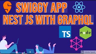 Exploring NestJS with GraphQL for Swiggy App  #31