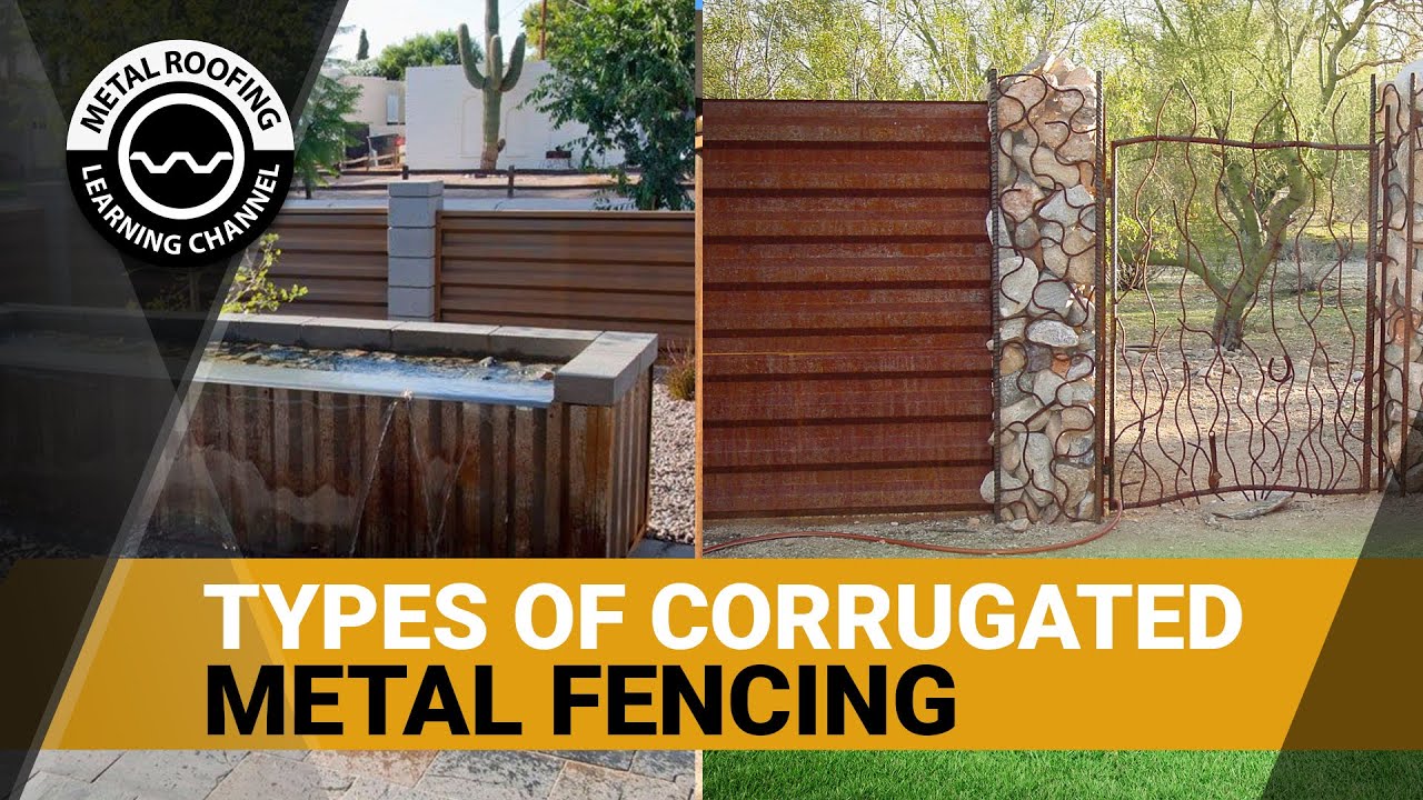 Corrugated Metal Fence: 4 Benefits Of Metal Fencing