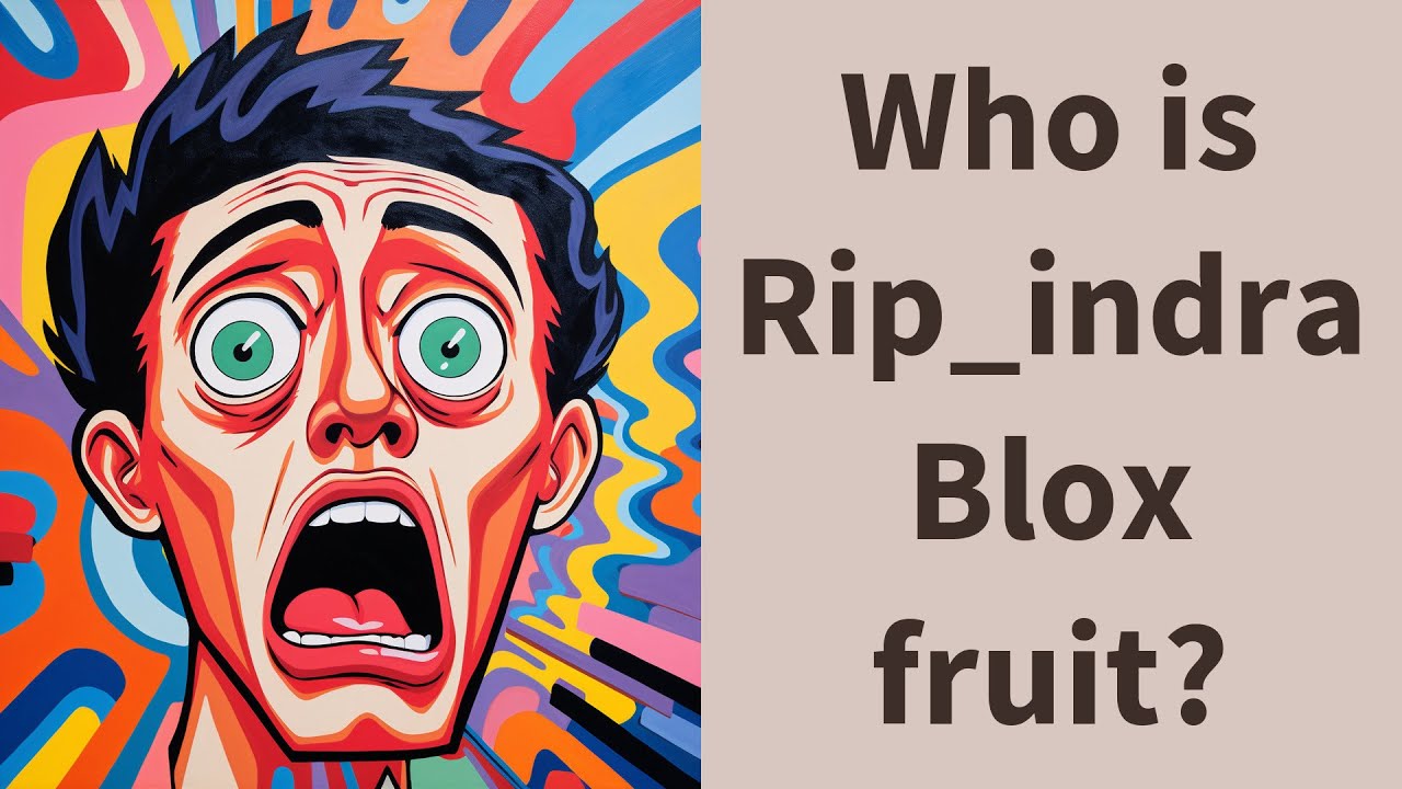 Who is Rip_indra Blox fruit? - YouTube