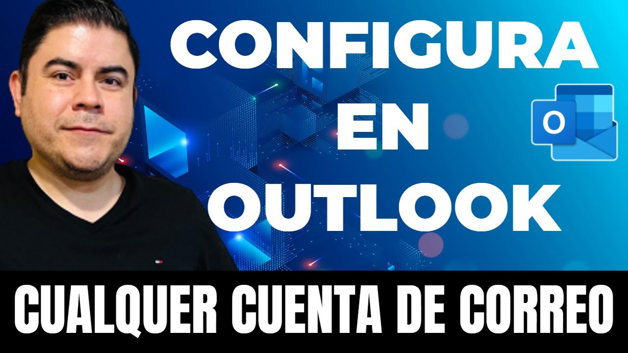 ✓ Configurar en Outlook cuentas de , GMAIL, hotmail, OFFICE 365  y correos corporativos - YouTube