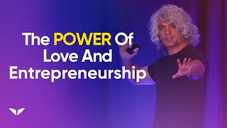 Love and Entrepreneurship