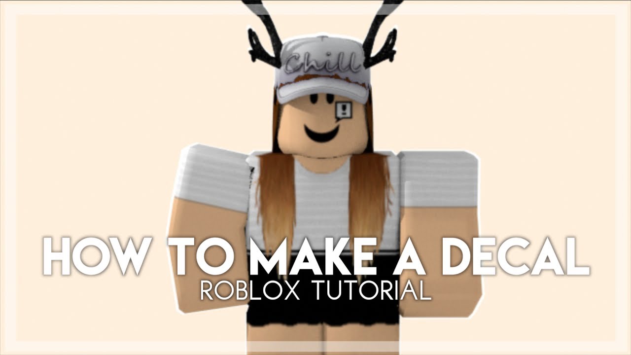 Roblox Decal Tutorial