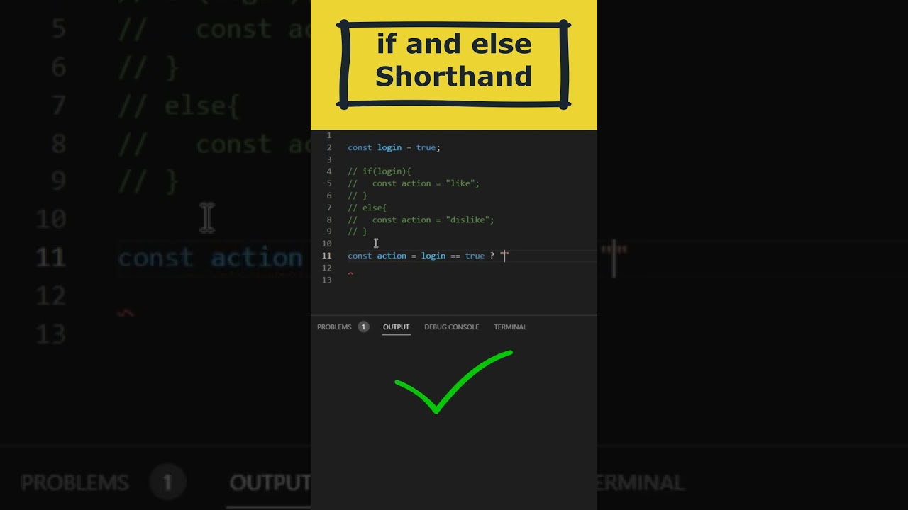 If And Else Shorthand With Ternary Operator In Javascript #Javascript  #Reactjs - Youtube