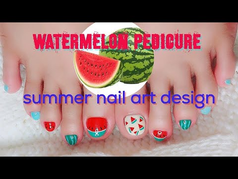 Summer Nail Art Designs / Watermelon Pedicure / Toe Nail Art Design