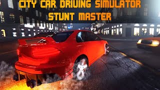 City Car Driving Simulator: Stunt Master Gameplay