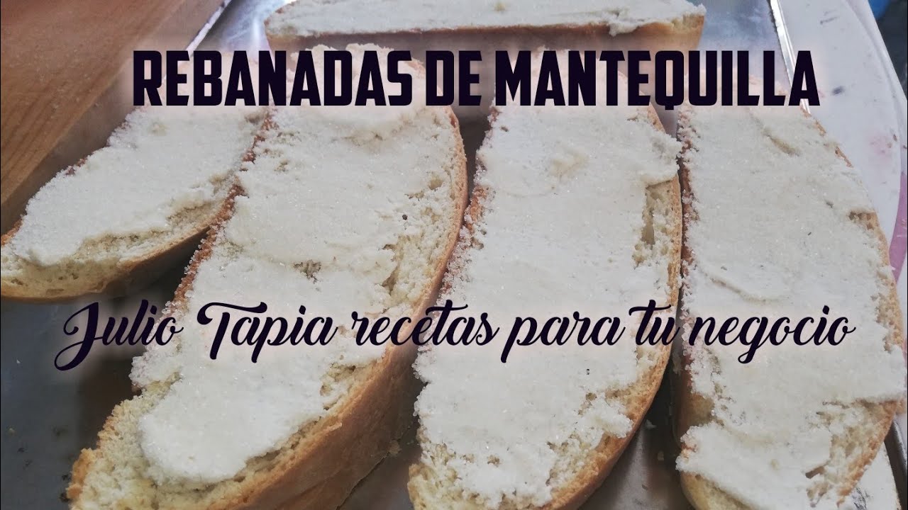 Rebanadas de mantequilla panadería desde casa fácil y rápido para negocio -  YouTube