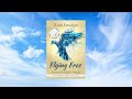 'Flying Free: Poems for Pilgrim Hearts' (Trailer)