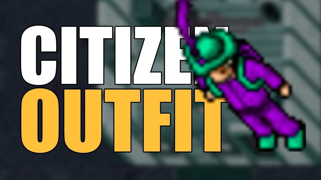 TIBIA: FIZ O CITIZEN OUTFIT COMPLETO! - YouTube