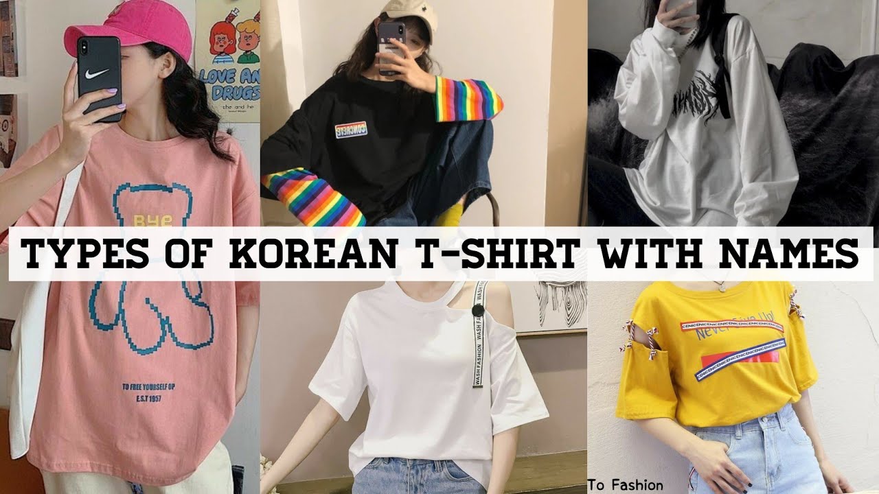 Types Of Korean T-Shirts With Names/Korean T-Shirts Design With Names/Korean  T-Shirts/Tops Design - YouTube