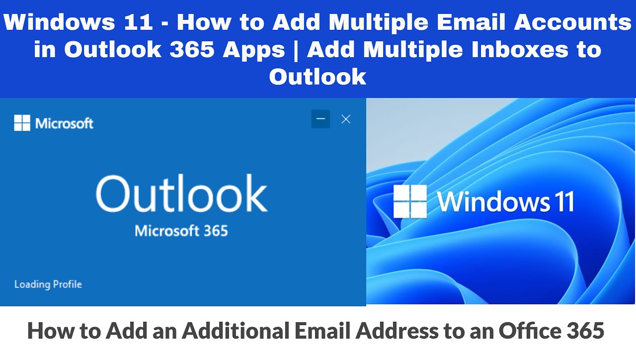 Windows 11 | How to Add Multiple Email Accounts in Outlook 365 Apps | Add  Multiple Email to Outlook - YouTube