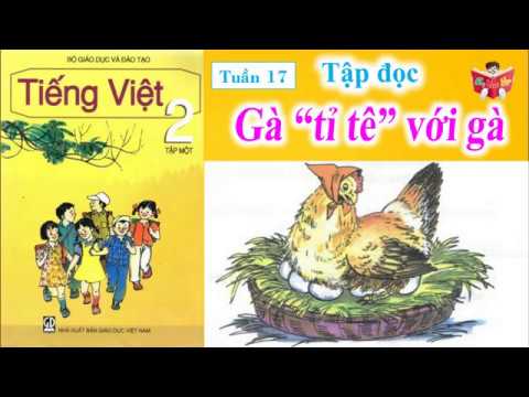 Gà tỉ tê với gà: Khám phá câu chuyện giáo dục thú vị và ý nghĩa