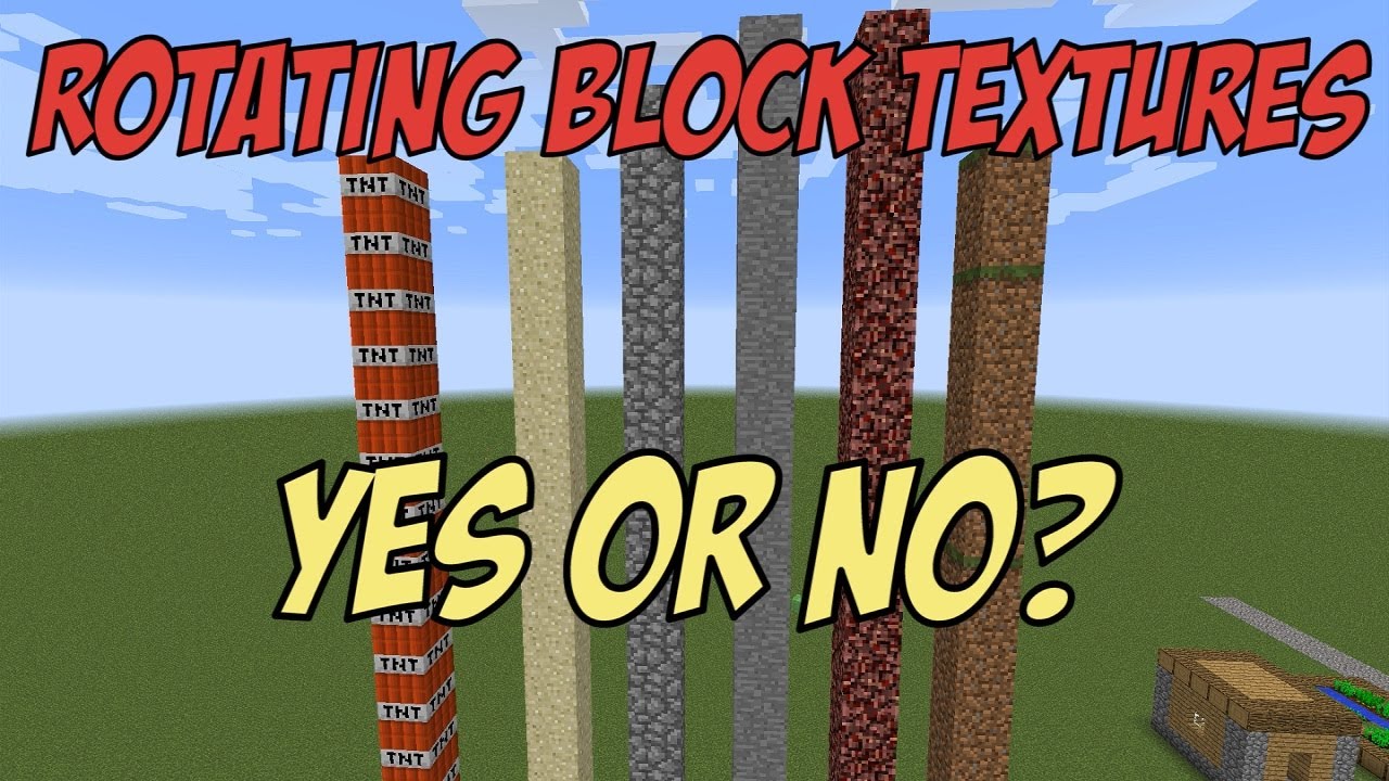 new-look-for-minecraft-randomly-rotating-block-textures-yes-or-no-youtube