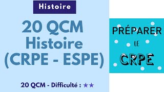 20 QCM Histoire (CRPE - ESPE) - 20 QCM - Difficulté : ★★