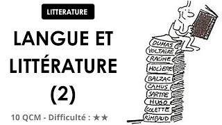 Langue et littérature (2) - 10 QCM - Difficulté : ★★