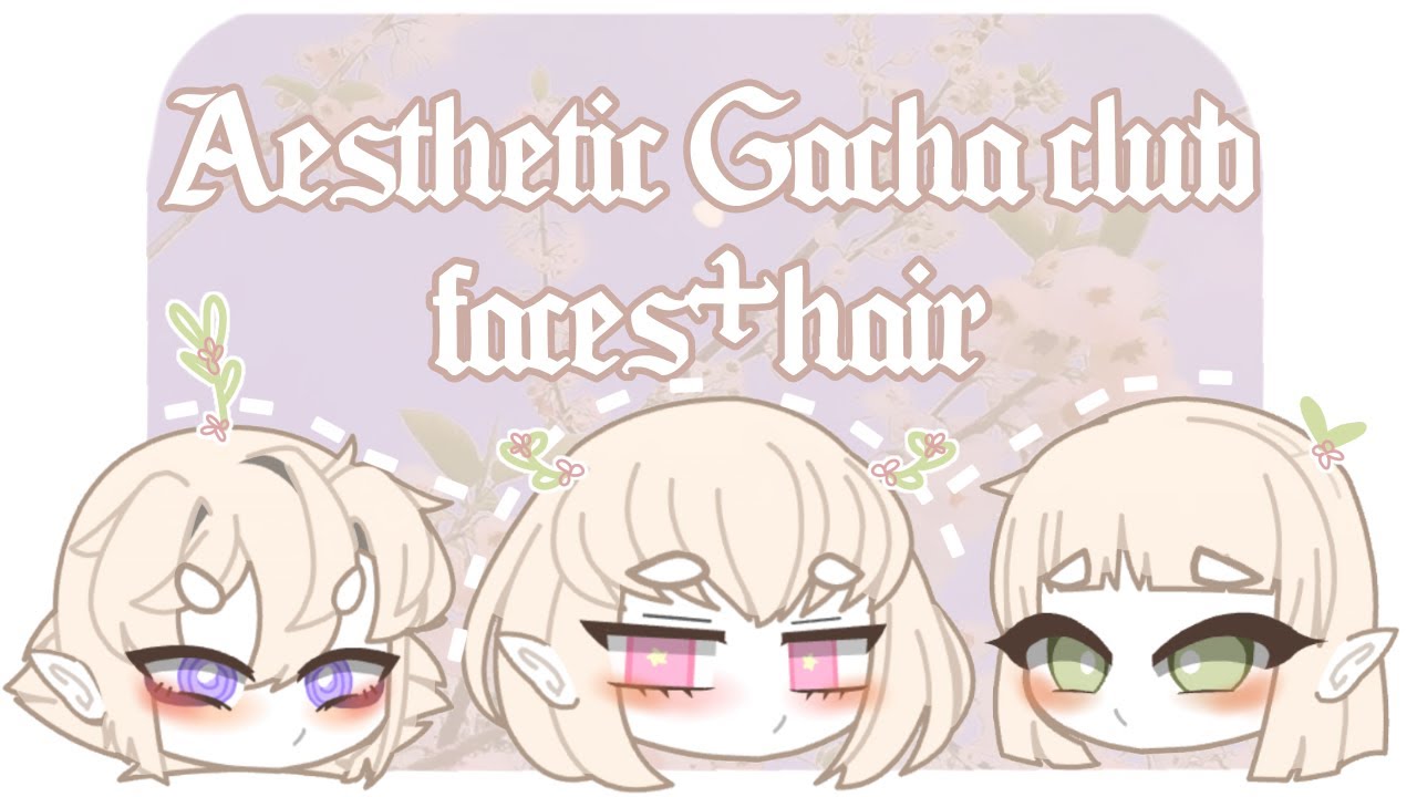 Cute Gacha Club Faces