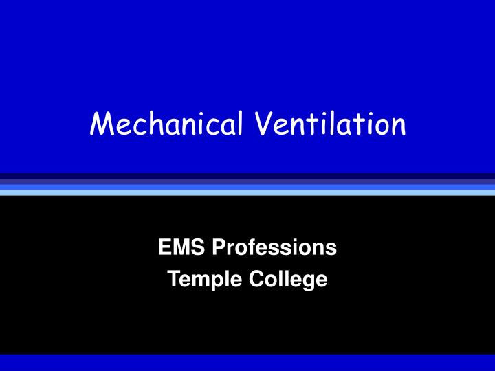 Ppt Mechanical Ventilation Powerpoint Presentation Free