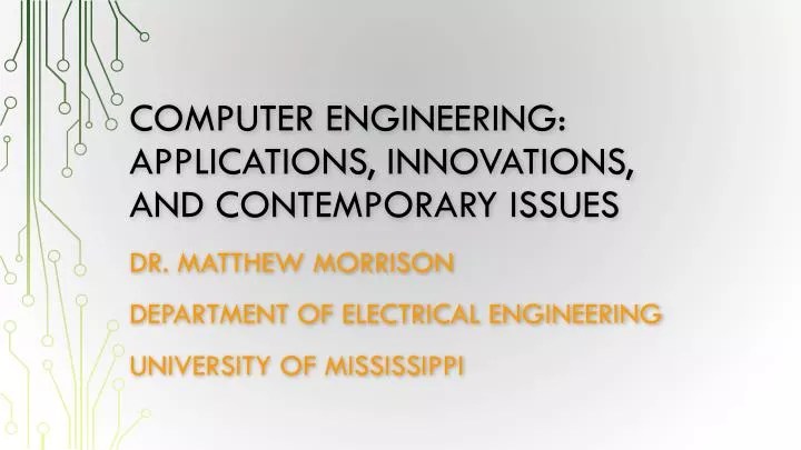 Ppt Computer Engineering Applications Innovations And