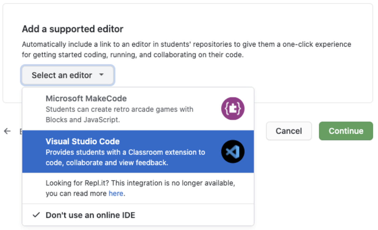 Add a Supported Editor section of Assignment Creation now shows Visual Studio Code as a dropdown option